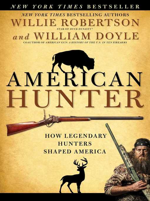 Title details for American Hunter by Willie Robertson - Available